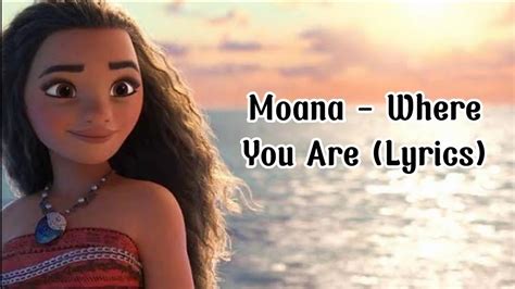 moana make way lyrics|Where You Are Lyrics from Moana .